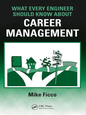 cover image of What Every Engineer Should Know About Career Management